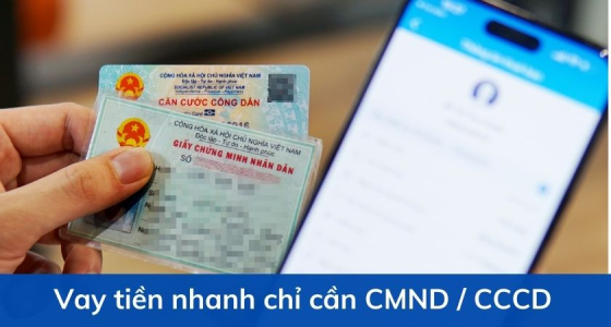 Vay tiền online chỉ cần CCCD có thật không? 
